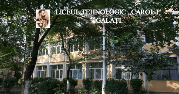 Foto 1. Liceul Tehnologic Carol I din muncipiul Galați, România